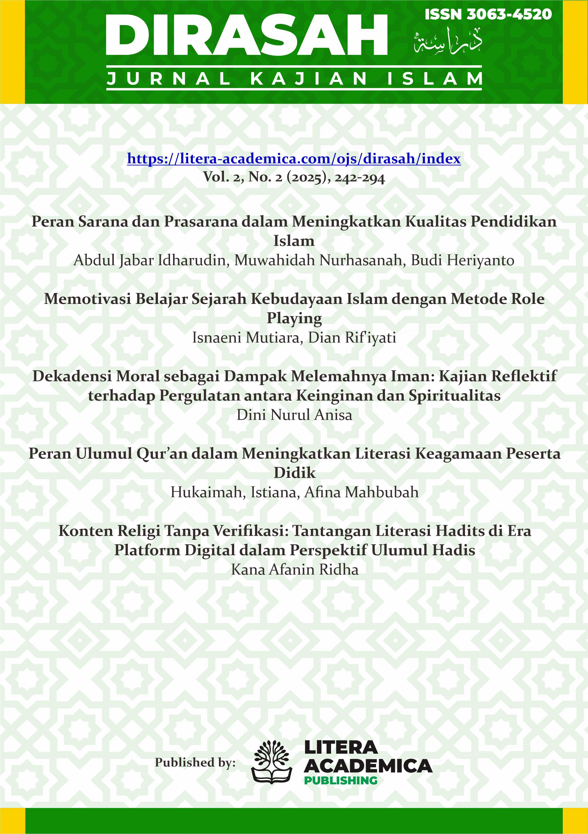 					View Vol. 2 No. 2 (2025): DIRASAH: Jurnal Kajian Islam
				